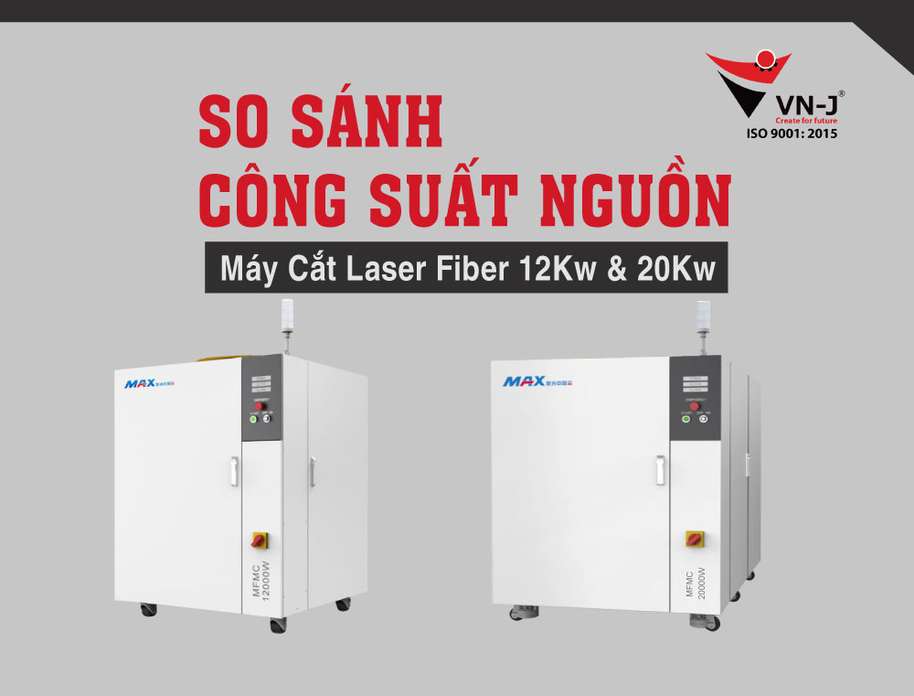 So Sánh Công Suất Nguồn Máy Cắt Laser Fiber 12kw và 20Kw